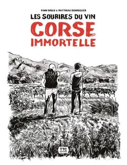 Les sourires du vin corse immortelle