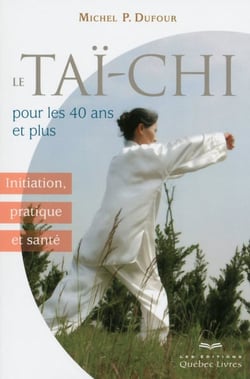 Le taï-chi pour les 40 ans et plus