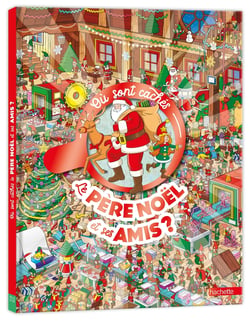Où sont cachés le père Noël et ses amis ?