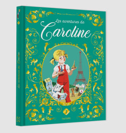 Caroline : Les aventures de Caroline Tome 1