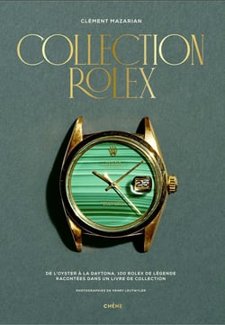 Collection Rolex : De l'Oyster à la Day-Date, 90 Rolex iconiques