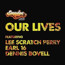 Our Lives Feat. Lee Scratch, Earl 16, Dennis Bovell