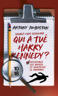Qui a tué Harry Kennedy ?