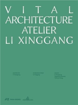 Vital architecture atelier li xinggang