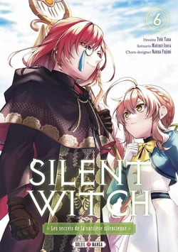 Silent Witch T06 - Les Secrets de la sorcière silencieuse