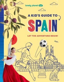 A Kid's Guide to Spain 1ed -anglais-