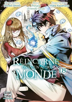 Réincarné dans un autre monde T18