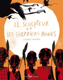 Le sculpteur et les guerriers rouges