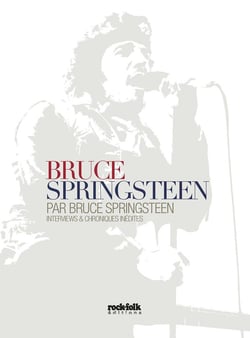 Bruce Springsteen par Bruce Springsteen