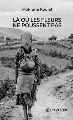 Là où les fleurs ne poussent pas