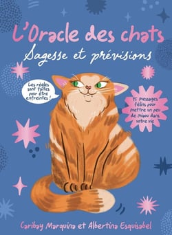 L'Oracle des chats - Sagesse et prévisions