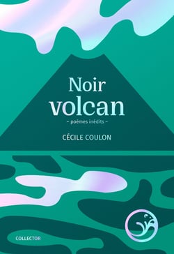 Noir volcan - Édition collector et augmentée