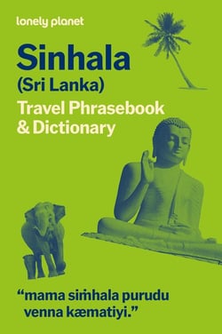 Sinhala (Sri Lanka) Travel Phrasebook & Dictionary 6ed -anglais-