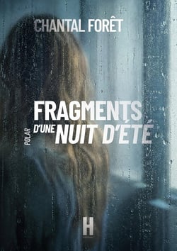 Fragments d'une nuit d'été