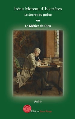 Le Secret du poète ou le Métier de Dieu