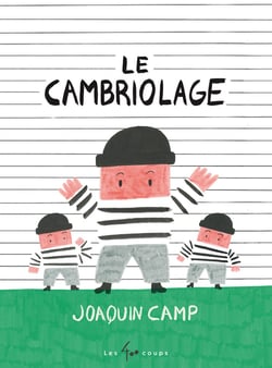 Le cambriolage