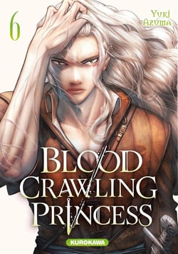 Blood-Crawling Princess - tome 6