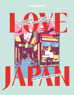 Love Japan 1ed -anglais-