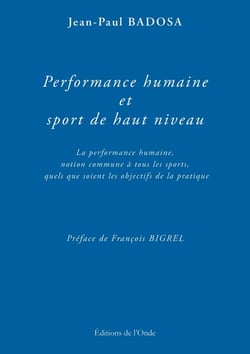 Performance humaine et sport de haut niveau