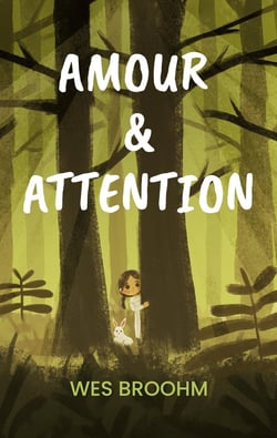 Amour & attention