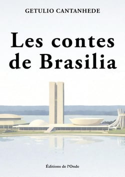 Les contes de Brasilia