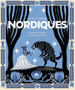 Mythes et légendes nordiques - Contes et chroniques boréales