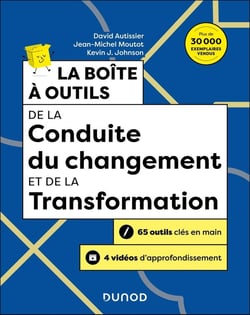 La boîte à outils : De la conduite du changement et de la transformation (3e édition)