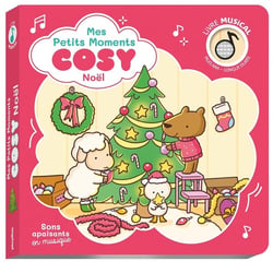 Mes petits moments cosy : Noël - Livre musical