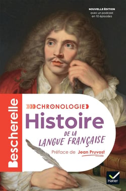 Bescherelle : Chronologie : Histoire de la langue française