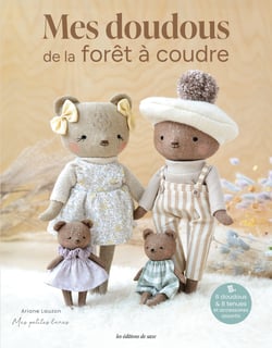 Mes doudous de la foret a coudre - 6 animaux & 8 tenues et accessoires assortis