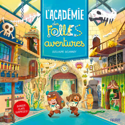 L'academie des folles aventures