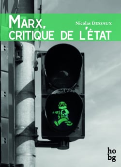 Marx, critique de l'État : Réflexions sur le plan du Capital (1857)