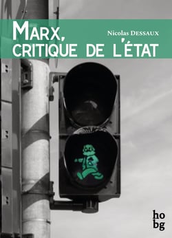 Marx, critique de l'État : Réflexions sur le plan du Capital (1857)
