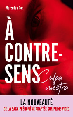 À contre-sens Tome 7 : Culpa vuestra