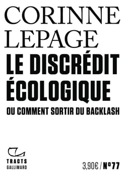 Le discrédit écologique : Ou comment sortir du backlash