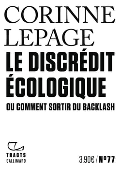 Le discrédit écologique : Ou comment sortir du backlash