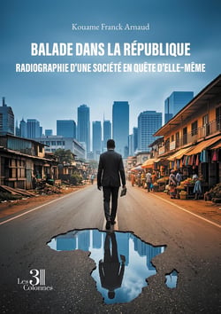 Balade dans la République : Radiographie d'une société en quête d'elle-même