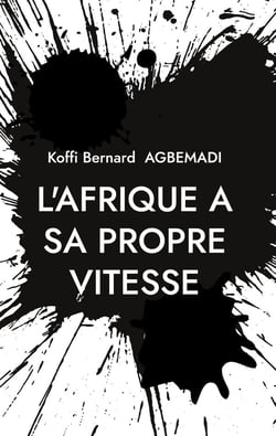 L'Afrique a sa propre vitesse