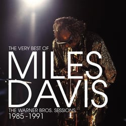 The Very Best Of Miles Davis: The Warner Bros. Sessions 1985-1991