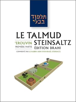 Le Talmud Steinsaltz T4 - 'Erouvin 1 : 'Erouvin 1