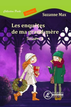 Les enquêtes de ma grand-mère Tome 1