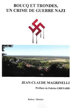 Boucq et trondes, un crime de guerre nazi