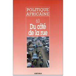 Revue politique africaine n.63 : du côté de la rue