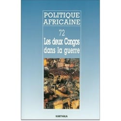 Revue politique africaine n.72 : les deux Congos dans la guerre