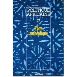 Revue politique africaine n.27 : le Togo authentique