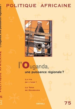 Revue politique africaine n.75 : Ouganda, une puissance régionale?