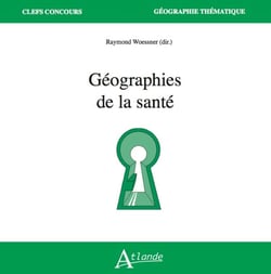 Géographies de la santé