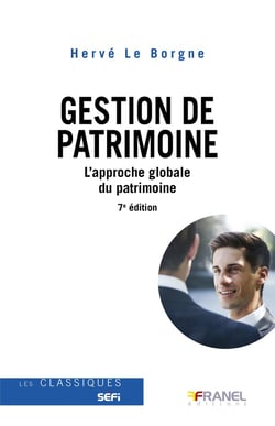 La Gestion de patrimoine 7e éd