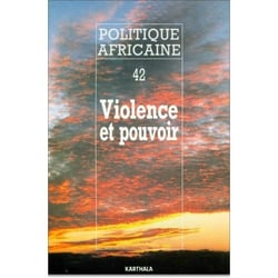 Revue politique africaine n.42 : violence et pouvoir
