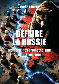 Défaire la Russie : Les doctrines prométhéisme et l'intermarium